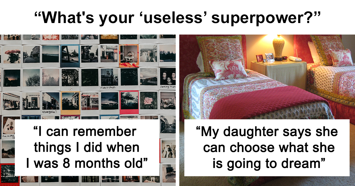 People Reveal Their Useless Superpowers That Are Somehow Cool Funny