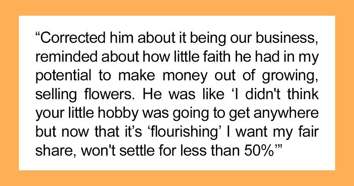 Entitled Husband Demands 50% Of Wife's Suddenly Successful Business After Criticizing It, Wife Isn’t Having Any Of It