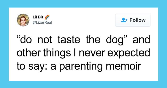 Folks Online Are In Stitches After Reading These 30 Tweets About Unexpected Things Children Are Obsessed With