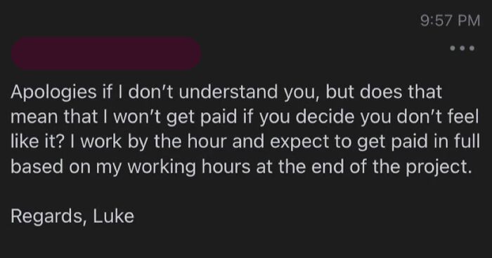 Company Wants Person Working For Free, Says They Don't Deal With 'Shysters' When He Says No