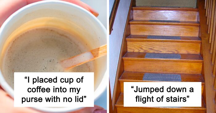 44 People Are Sharing Stupid Things They Did For Absolutely No Reason