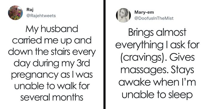 Women Are Praising The Men In Their Lives For Taking Care Of Them Before And After Pregnancy (27 Tweets)