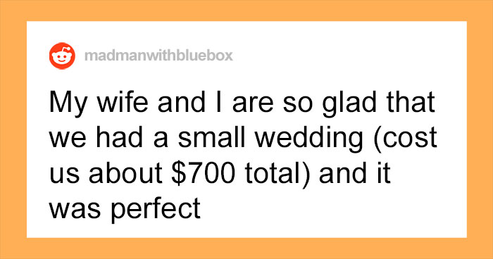 Someone Asks People Who Got Married Without A Big Wedding If They Would Do Something Different And They Deliver 30 Honest Responses