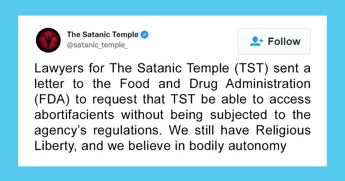 ‘We Believe In Bodily Autonomy’: Satanic Temple Delivers A Letter To The FDA That Protects Abortion Rights