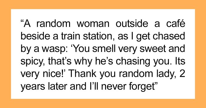 50 Of The Most Bizarre Compliments People In This Online Group Got