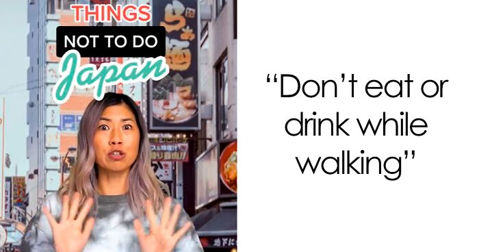 TikToker Is Going Viral For Sharing 15 Don'ts In Japan