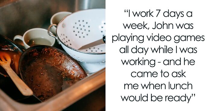 Woman Who Works 7 Days A Week Increases Her Husband’s Chores After He Complains That She Doesn’t Do Enough Around The House