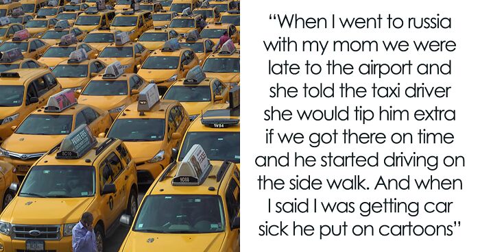 People Share Times They Met Some Bold Taxi Drivers And Here Are 20 Of The Best Stories