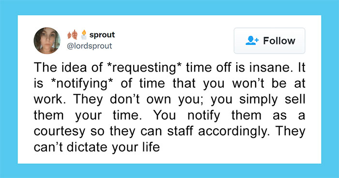 40 Employees Share What Happened When They Requested Some Time Off From Their Jobs