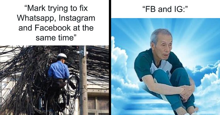 People Are Posting Jokes In Response To The Worldwide Facebook, WhatsApp And Instagram Outage And Here Are 46 Of The Best Ones