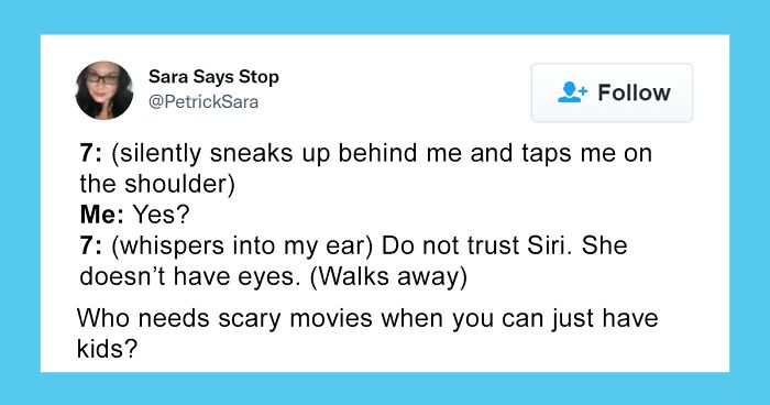 54 Funny Tweets About Parenting Kids When Things Like Siri And Alexa Exist