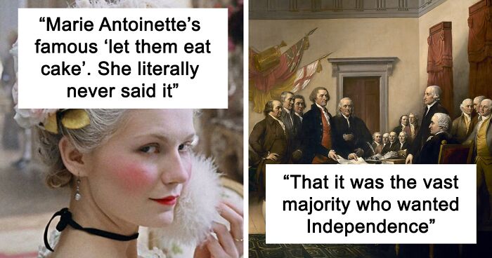 History Buffs Reveal Which Facts People Often Get Wrong, Here Are 50 That Annoy Them The Most