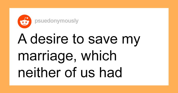 Divorced People Get Honest About What Would Have Saved Their Marriages (30 Posts)