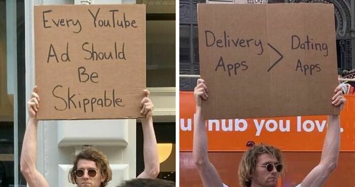 Dude Keeps Protesting Annoying Everyday Things With Funny Signs (30 New Pics)