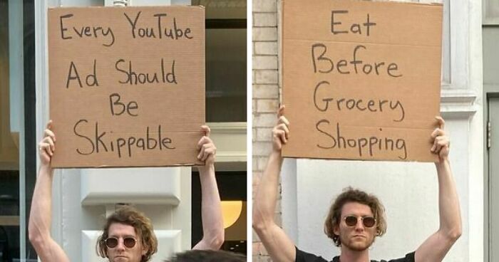 Dude Keeps Protesting Annoying Everyday Things With Funny Signs (30 New Pics)