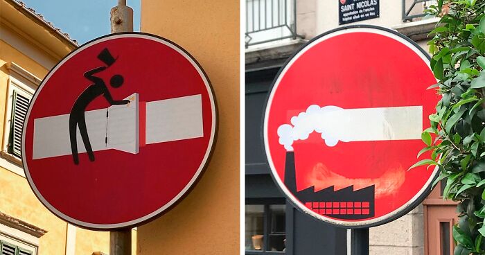 To Raise A Discussion About Authorities, This Street Artist Hilariously Hijacks Road Signs And These Are 54 Of His Best Creations