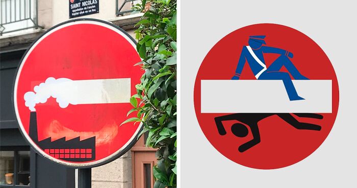 To Express His Protest Against Unjust Rules, This Artist Humorously Hijacks Road Signs And These Are 30 Of The Most Creative Ones