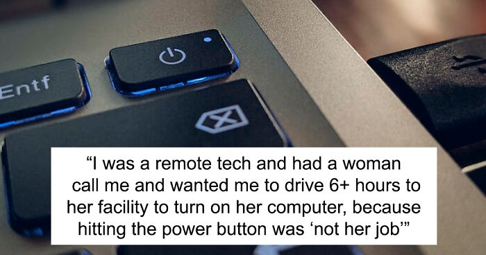 42 Times It Workers Received Such Preposterous Requests They Secretly Rolled Their Eyes, As Shared In This Online Group