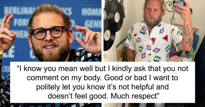 Jonah Hill Asked His Instagram Followers Not To Comment On His Body Because 