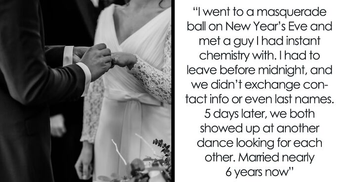 People Are Sharing Romantic Stories That Happened In Real Life And Are ...