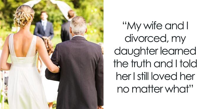 Dad Asks If He Was Wrong To Refuse To Walk His Daughter Down The Aisle After She Hurt Him Badly