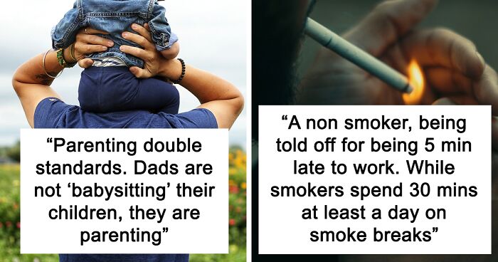 39 People Share Annoying Double Standards That Still Exist In Our Society