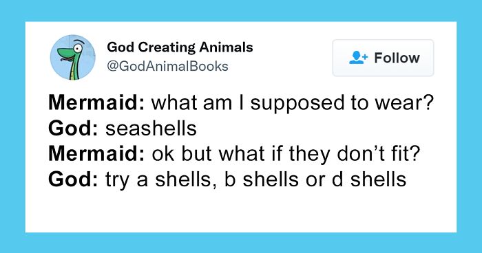 This Twitter Account Imagines What Happened When God Created Different Animals In 32 Funny Tweets