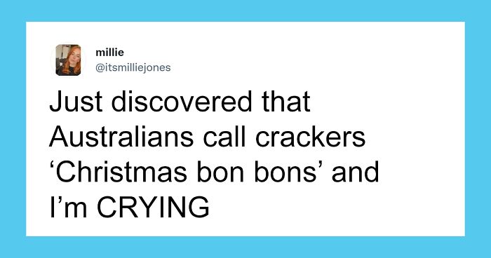 Non-Aussies Share 65 Funny Things They Just Found Out Australians Say