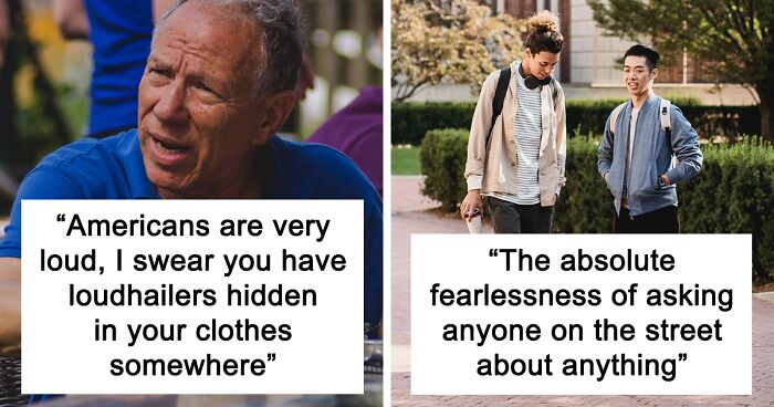 60 Non-Americans Share What Makes Them “Spot An American Tourist From A Mile Away”