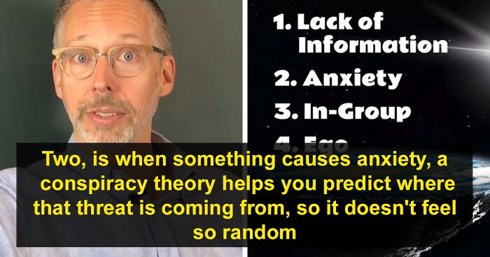 Psychology Educator Lists 4 Reasons Why People Believe Conspiracies, Revealing That Ego Is The Key One