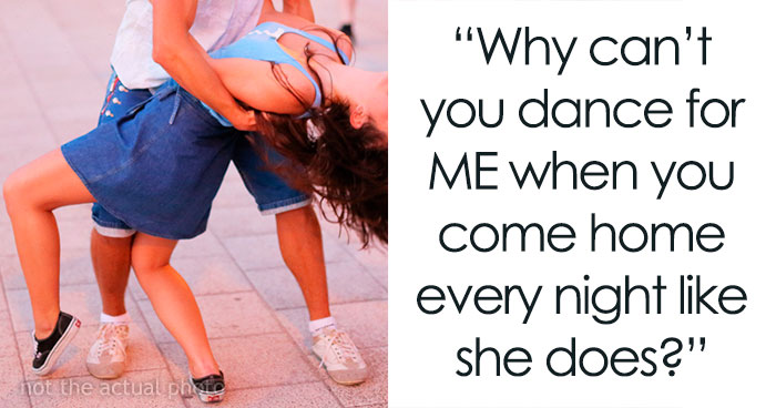 Husband Asks His Hard-Working Wife Why She Doesn’t Dance For Him Every Night