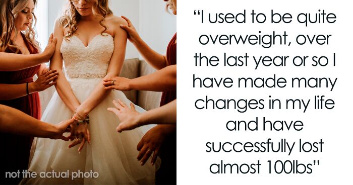 Family Is Mad At This Woman For Losing Weight Because She 'Upstaged' Her Bride Sister