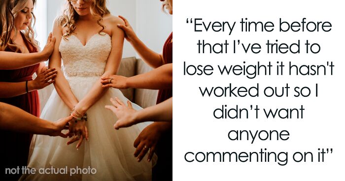 Bride Is Mad At Her Sister Because She'd Lost 100lbs And Will Be Smaller Than Her At The Wedding