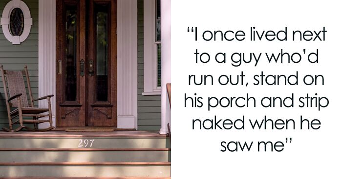 70 Weird Stories About The Very Worst Neighbors People Lived Next To (New Stories)