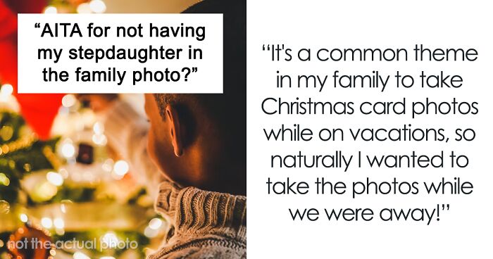 Husband Livid When Mom Excludes Her Black Stepdaughter From A Family Pic Because Her Parents Are Racist