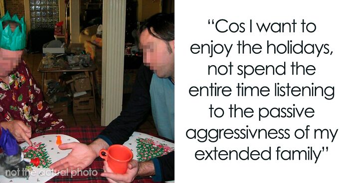 “What’s Your ‘That’s Why I Don’t Go Home For The Holidays’ Story?” (34 Answers)