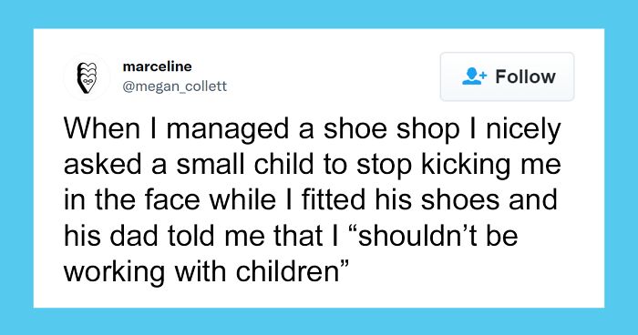 Service Industry Workers Share 64 Of The Worst Customer Experiences They’ve Ever Dealt With In A Viral Twitter Thread