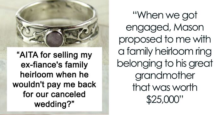 Woman Finds Out Her Fiancé Cheated Few Weeks Before Wedding, Sells Family Heirloom Ring To Cover Wedding Cancelation When He Ghosts Her