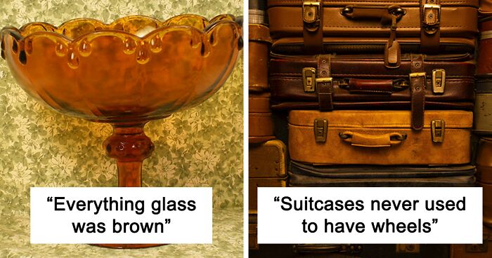 51 Older People Are Sharing Things About Their Past That Younger Generations Just Can't Understand