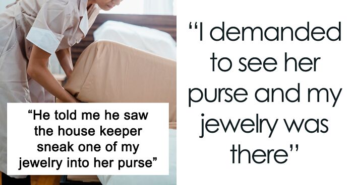  Son Hides Mom’s Jewelry In Housekeeper’s Purse To Get Her In Trouble, Mom Calls Him Out But Dad Defends Him, Family Drama Ensues