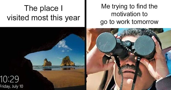 108 Work-Related Memes To Make You Laugh, Then Cry