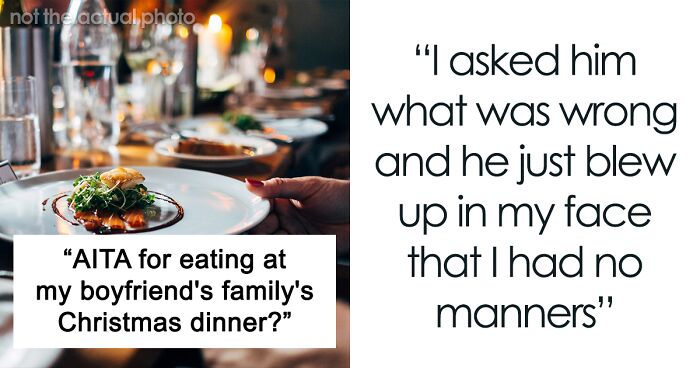 Boyfriend Gets Mad After His Significant Other Eats “Too Much” Over At His Folks’ Christmas Dinner