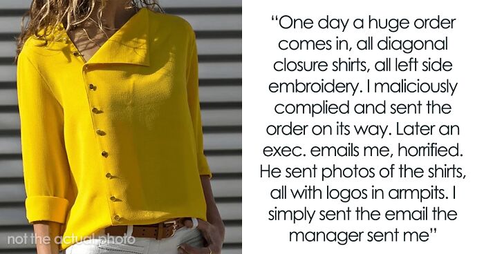 Manager Asks Lead Embroiderer To Stop Bugging Her With Quality Control Emails, Which Ends Up Costing The Company $10K