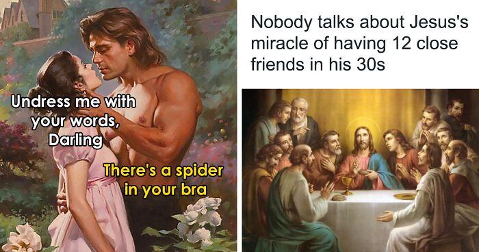 Instagram Page Puts Modern Captions On Classical Paintings To Make These 120 Hilarious Memes