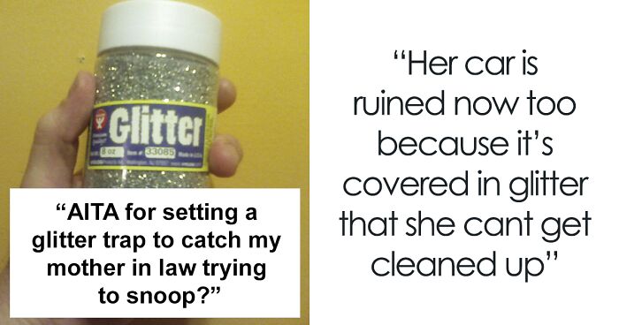 'My MIL Really Wants To Go Into Our Bedroom When She Comes Over': Woman Sets Up A Glitter Trap To Catch MIL Snooping Around