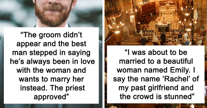 40 People Share Wedding Horror Stories Where The Couple Didn't Last Long Or Didn't Get Married At All