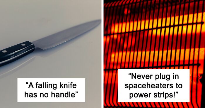 People Share The Best Safety Tips They Know And Here's 85 Of The Most Useful Ones