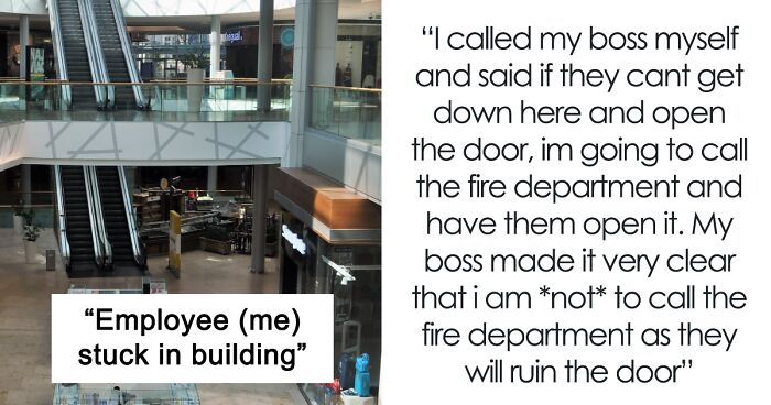 Boss Values A Door More Than Employee's Safety, Tells Them To Wait Till Morning When They Get Trapped At Work And Not Break Down The Door