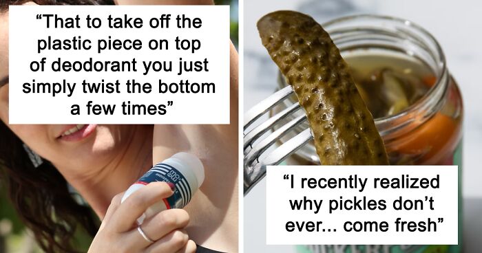 105 Seemingly Common Sense And Obvious Things People Learned So Late That It’s Embarrassing