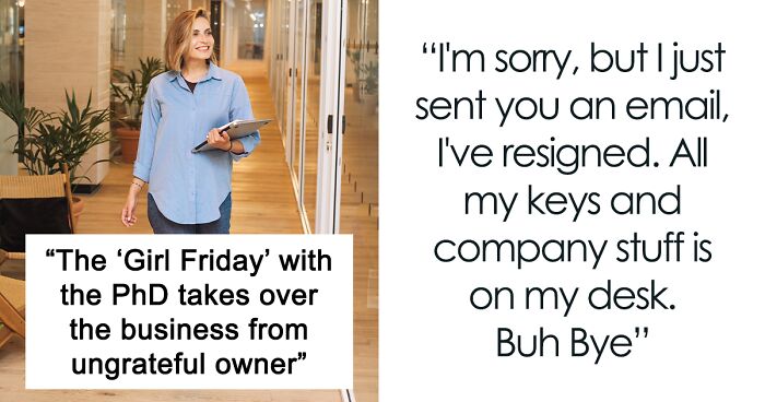 Boss Doesn't Realize How Valuable His Employee Is, Loses 90% Of His Company After She Executes Her Revenge